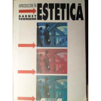 INTRODUCERE IN ESTETICA