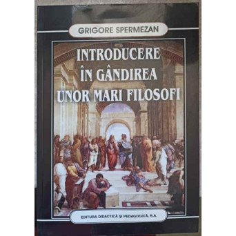INTRODUCERE IN GANDIREA UNOR MARI FILOSOFI