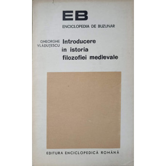 INTRODUCERE IN ISTORIA FILOZOFIEI MEDIEVALE