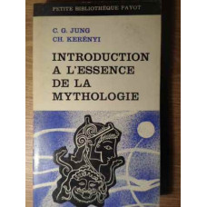 INTRODUCTION A L'ESSENCE DE LA MYTHOLOGIE