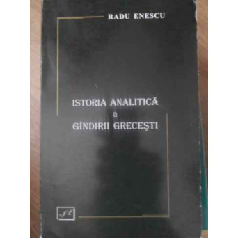 ISTORIA ANALITICA A GANDIRII GRECESTI