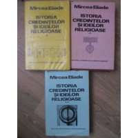 ISTORIA CREDINTELOR SI IDEILOR RELIGIOASE VOL.1-3 ISTORIA CREDINTELOR SI IDEILOR RELIGIOASE VOL.1-3