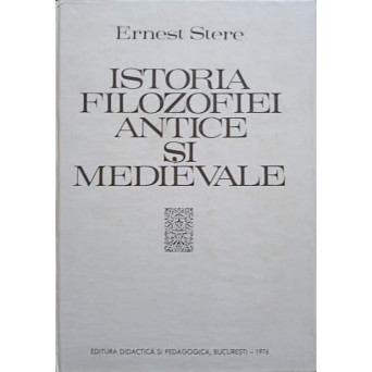 ISTORIA FILOZOFIEI ANTICE SI MEDIEVALE