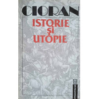 ISTORIE SI UTOPIE