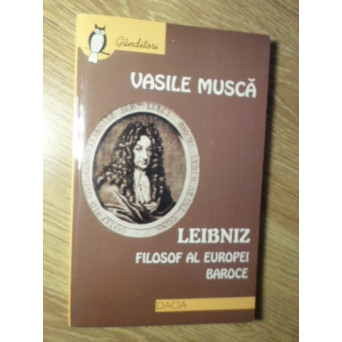 LEIBNIZ FILOSOF AL EUROPEI BAROCE