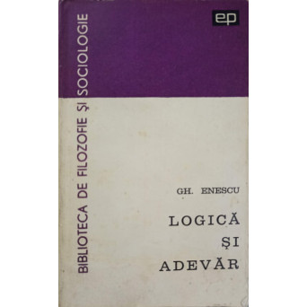 LOGICA SI ADEVAR