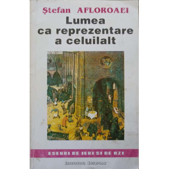 LUMEA CA REPREZENTARE A CELUILALT
