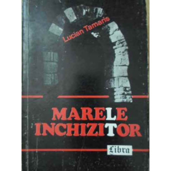 MARELE INCHIZITOR