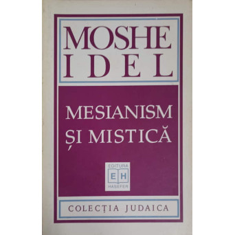 MESIANISM SI MISTICA