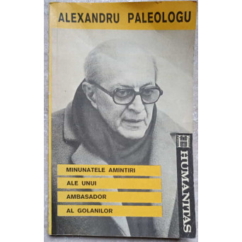 MINUNATELE AMINTIRI ALE UNUI AMBASADOR AL GOLANILOR