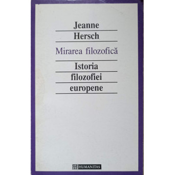 MIRAREA FILOZOFICA. ISTORIA FILOZOFIEI EUROPENE