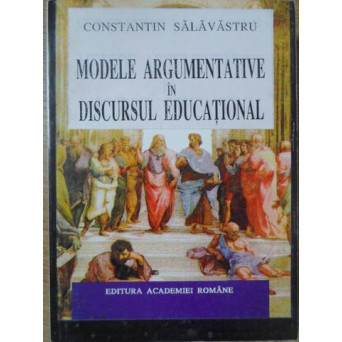 MODELE ARGUMENTATIVE IN DISCURSUL EDUCATIONAL