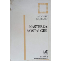 NASTEREA NOSTALGIEI NASTEREA NOSTALGIEI