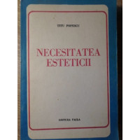 NECESITATEA ESTETICII NECESITATEA ESTETICII