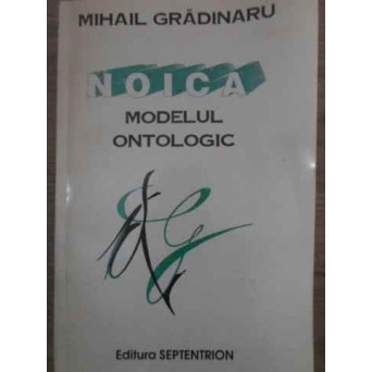 NOICA MODELUL ONTOLOGIC