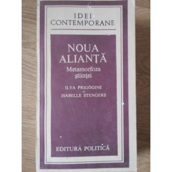 NOUA ALIANTA. METAMORFOZA STIINTEI