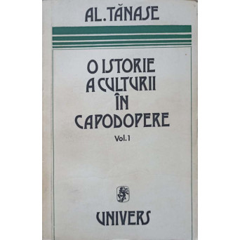 O ISTORIE A CULTURII IN CAPODOPERE VOL.1