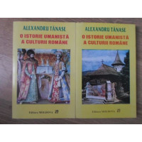 O ISTORIE UMANISTA A CULTURII ROMANE VOL.1-2 O ISTORIE UMANISTA A CULTURII ROMANE VOL.1-2