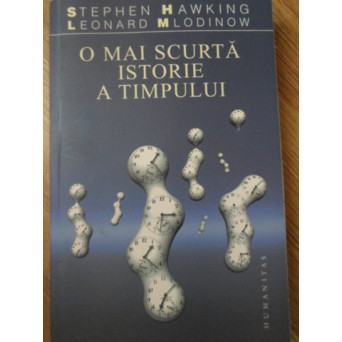 O MAI SCURTA ISTORIE A TIMPULUI