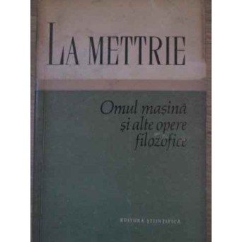 OMUL MASINA SI ALTE OPERE FILOZOFICE
