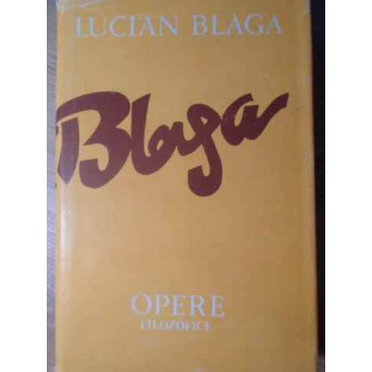OPERE FILOZOFICE 10 TRILOGIA VALORILOR
