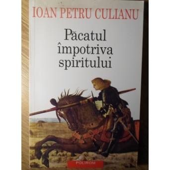 PACATUL IMPOTRIVA SPIRITULUI