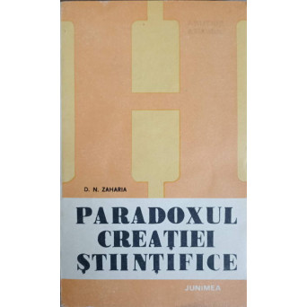 PARADOXUL CREATIEI STIINTIFICE