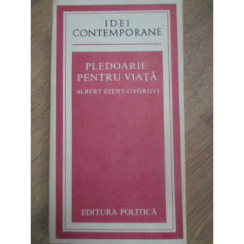 PLEDOARIE PENTRU VIATA