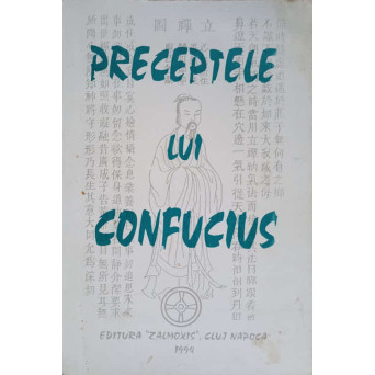 PRECEPTELE LUI CONFUCIUS