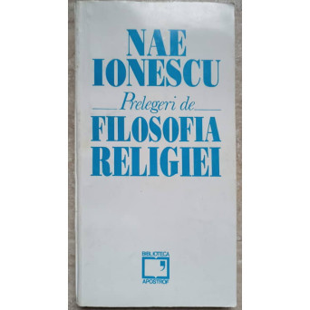 PRELEGERI DE FILOSOFIA RELIGIEI