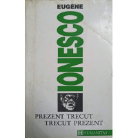 PREZENT TRECUT, TRECUT PREZENT