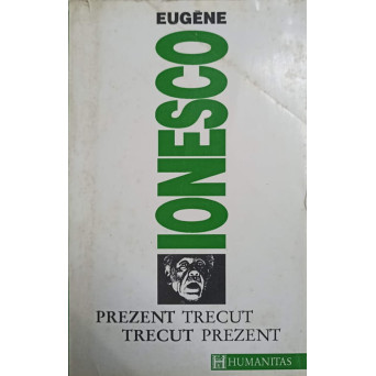 PREZENT TRECUT, TRECUT PREZENT