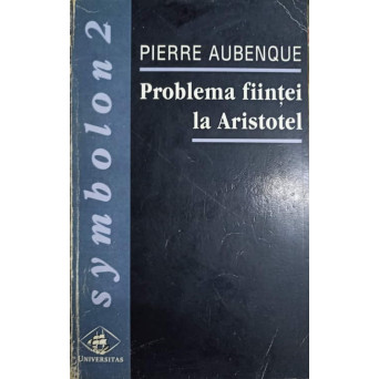 PROBLEMA FIINTEI LA ARISTOTEL