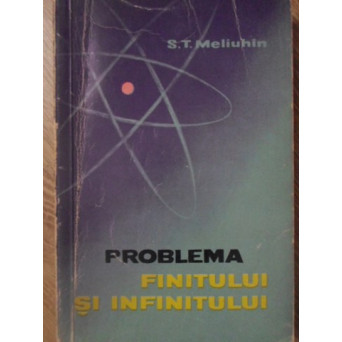 PROBLEMA FINITULUI SI INFINITULUI