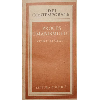 PROCES UMANISMULUI