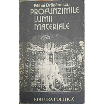 PROFUNZIMILE LUMII MATERIALE