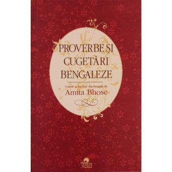 PROVERBE SI CUGETARI BENGALEZE