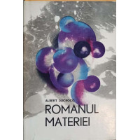 ROMANUL MATERIEI. CIBERNETICA SI UNIVERSUL ROMANUL MATERIEI. CIBERNETICA SI UNIVERSUL