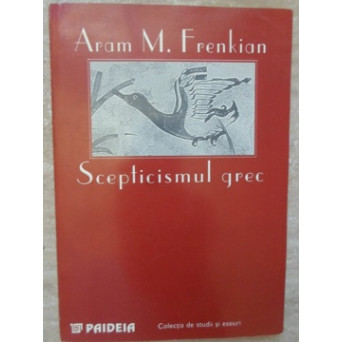 SCEPTICISMUL GREC