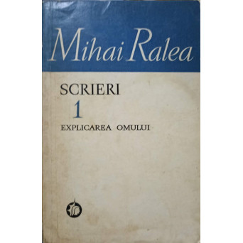 SCRIERI VOL.1 EXPLICAREA OMULUI