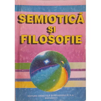 SEMIOTICA SI FILOSOFIE
