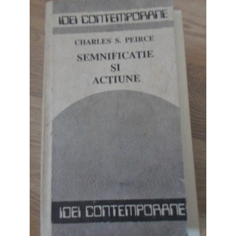 SEMNIFICATIE SI ACTIUNE