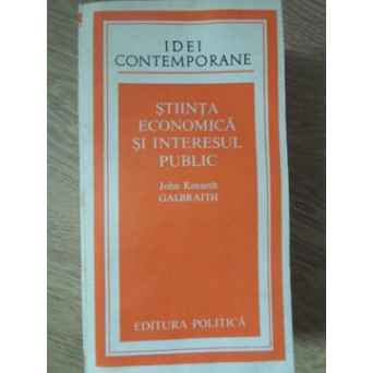 STIINTA ECONOMICA SI INTERESUL PUBLIC