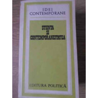 STIINTA SI CONTEMPORANEITATEA STIINTA SI CONTEMPORANEITATEA