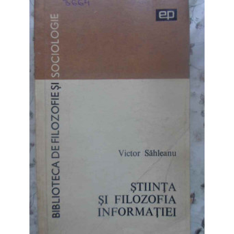 STIINTA SI FILOZOFIA INFORMATIEI