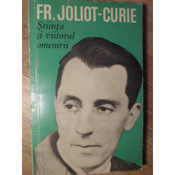 STIINTA SI VIITORUL OMENIRII