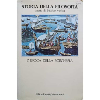 STORIA DELLA FILOSOFIA VOL.2 L'EPOCA DELLA BORGHESIA