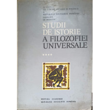 STUDII DE ISTORIE A FILOZOFIEI UNIVERSALE VOL.4