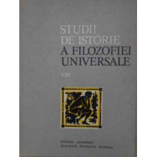 STUDII DE ISTORIE A FILOZOFIEI UNIVERSALE VOL.8