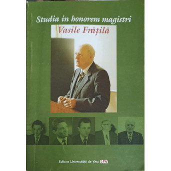 STUDIU IN HONOREM MAGISTRI VASILE FRATILA